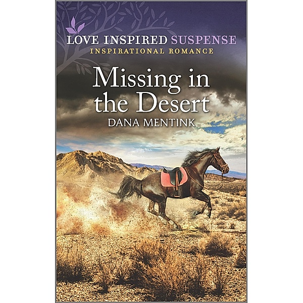 Missing in the Desert / Desert Justice Bd.2, Dana Mentink