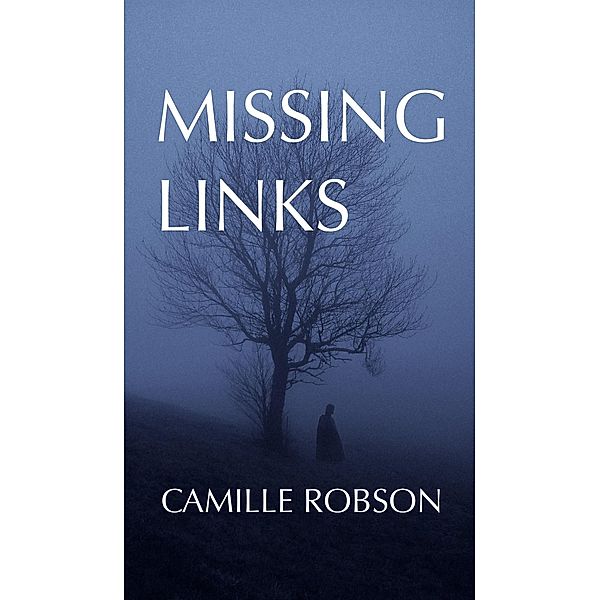 Missing Links, Camille Robson
