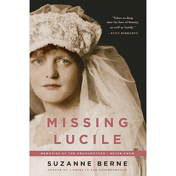 Missing Lucile, Suzanne Berne