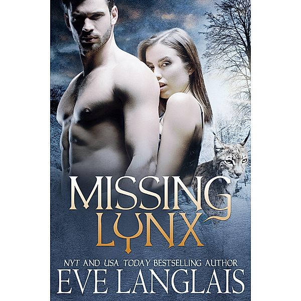 Missing Lynx (Kodiak Point, #7) / Kodiak Point, Eve Langlais