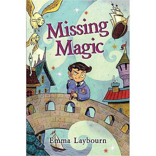 Missing Magic, Emma Laybourn