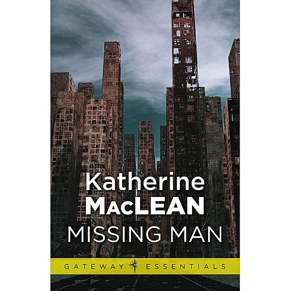 Missing Man / Gateway Essentials, Katherine Maclean