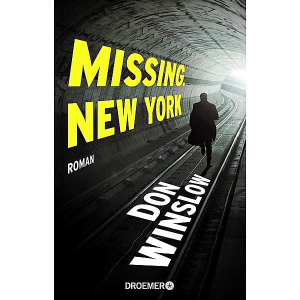 Missing New York, Don Winslow