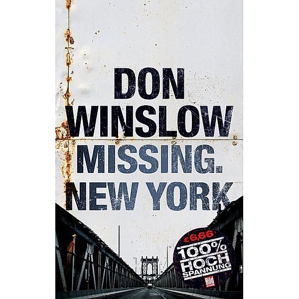 Missing. New York, Don Winslow