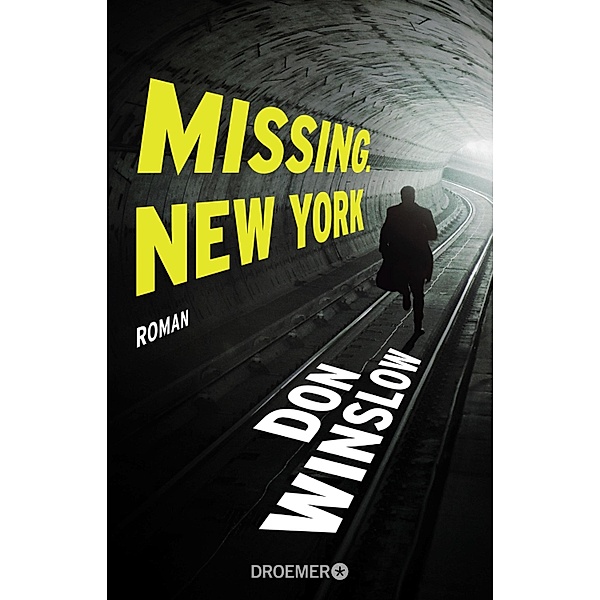 Missing New York / Frank Decker Bd.1, Don Winslow