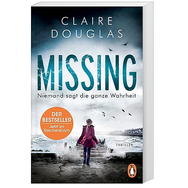 Missing - Niemand sagt die ganze Wahrheit, Claire Douglas