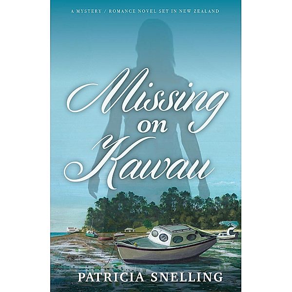 Missing On Kawau, Patricia Snelling