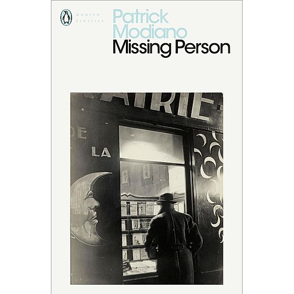 Missing Person / Penguin Modern Classics, Patrick Modiano