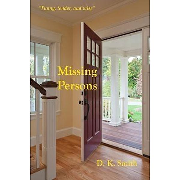 Missing Persons, D. K. Smith