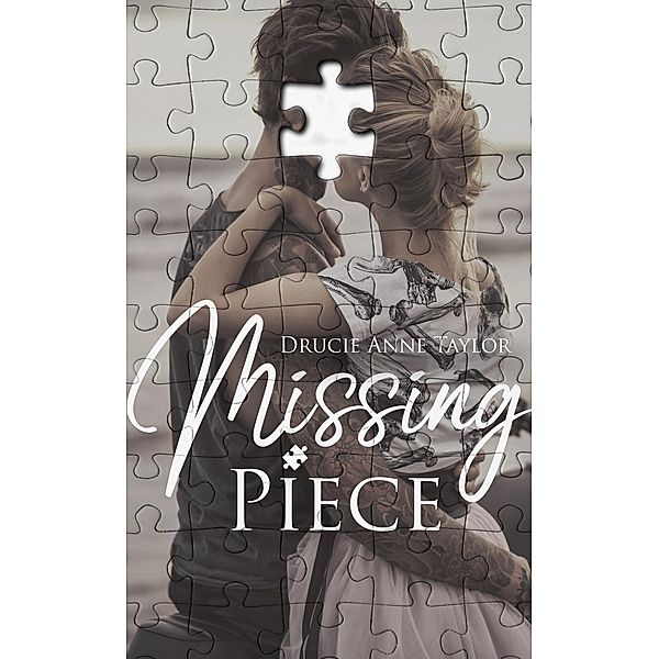 Missing Piece, Drucie Anne Taylor