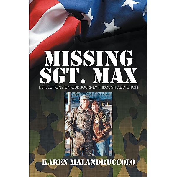 Missing Sgt. Max, Karen Malandruccolo