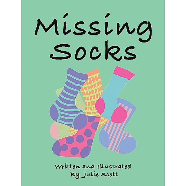 Missing Socks, Julie Scott