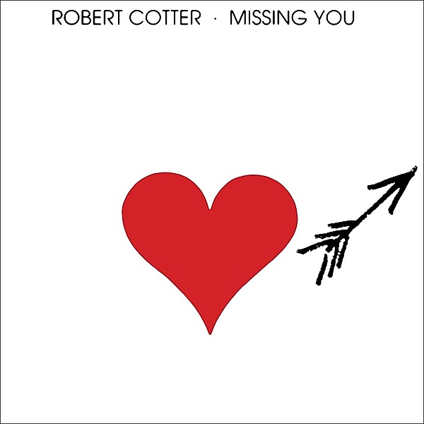 Missing You (Vinyl), Robert Cotter