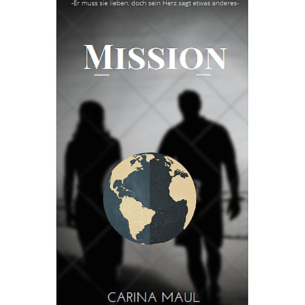 Mission, Carina Maul