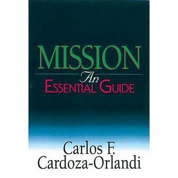 Mission, Carlos F. Cardoza-Orlandi