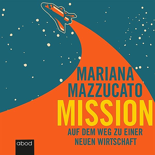 Mission, Mariana Mazzucato