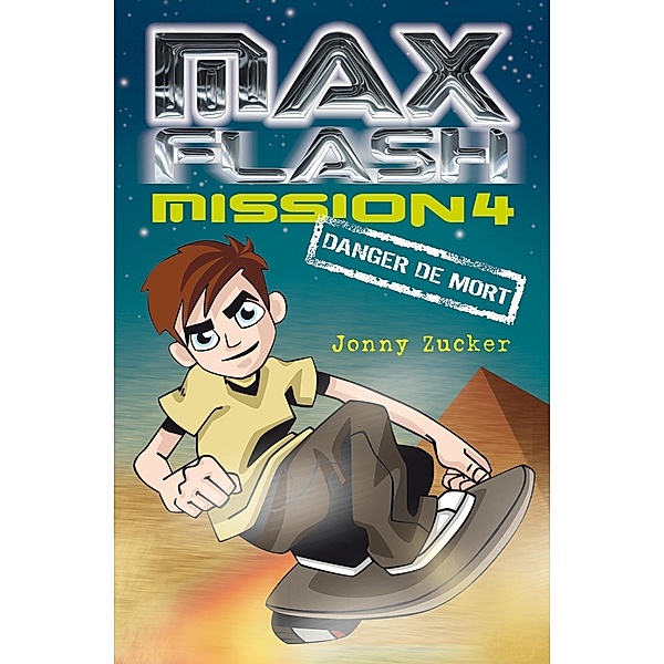 Mission 4 / Editions AdA, Zucker Jonny Zucker