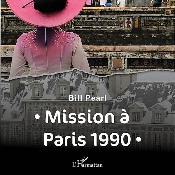 Mission à Paris 1990, Bill Pearl