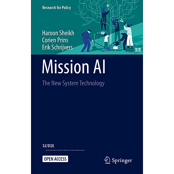 Mission AI, Haroon Sheikh, Corien Prins, Erik Schrijvers