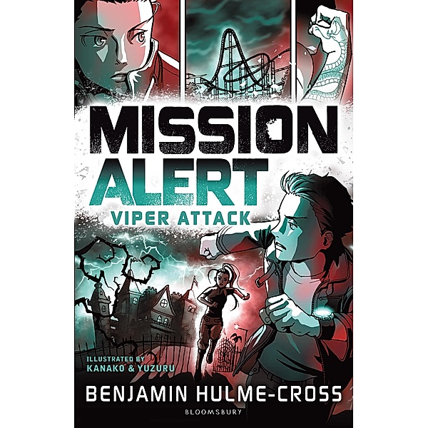 Mission Alert: Viper Attack / Bloomsbury Education, Benjamin Hulme-Cross