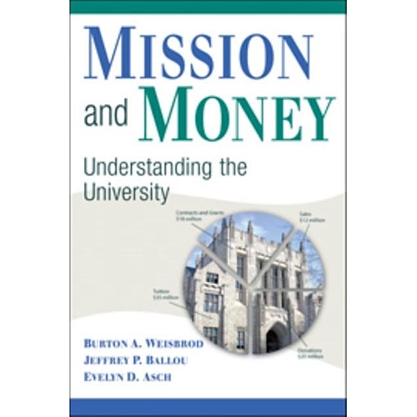 Mission and Money, Burton A. Weisbrod