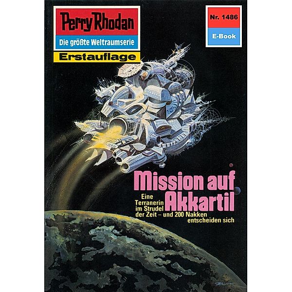 Mission auf Akkartil (Heftroman) / Perry Rhodan-Zyklus Die Cantaro Bd.1486, H. G. Ewers