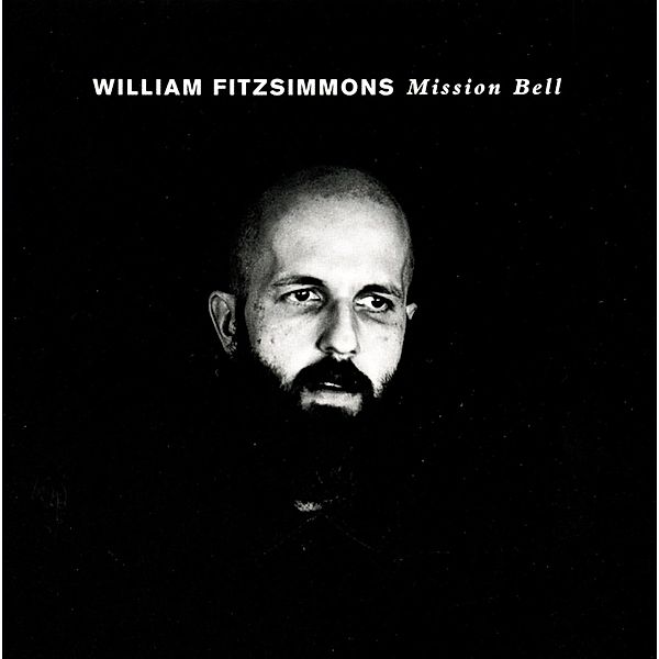 Mission Bell, William Fitzsimmons