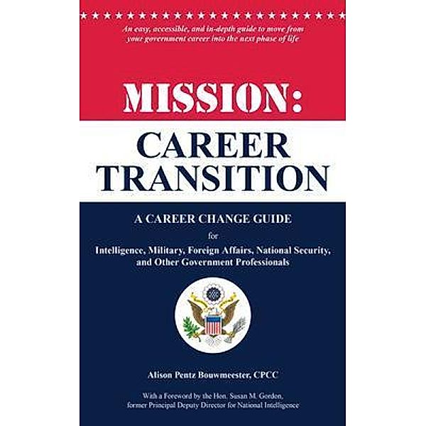 Mission: Career Transition, Alison Pentz Bouwmeester