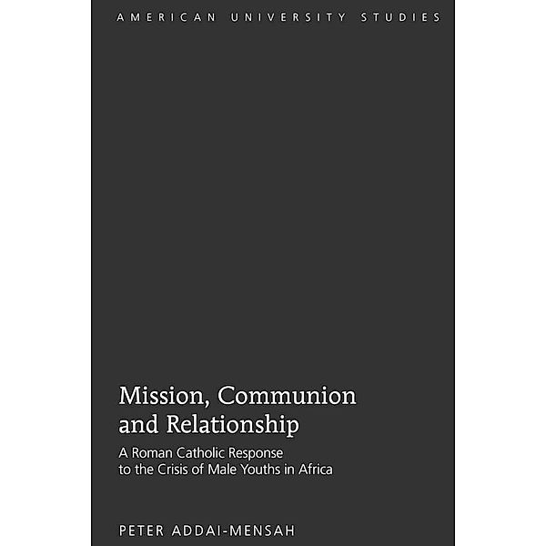 Mission, Communion and Relationship, Peter Addai-Mensah
