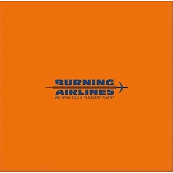 Mission: Control! (3xlp-Boxset) (Vinyl), Burning Airlines