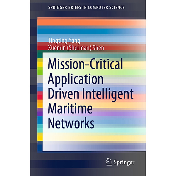 Mission-Critical Application Driven Intelligent Maritime Networks, Tingting Yang, Xuemin Sherman Shen