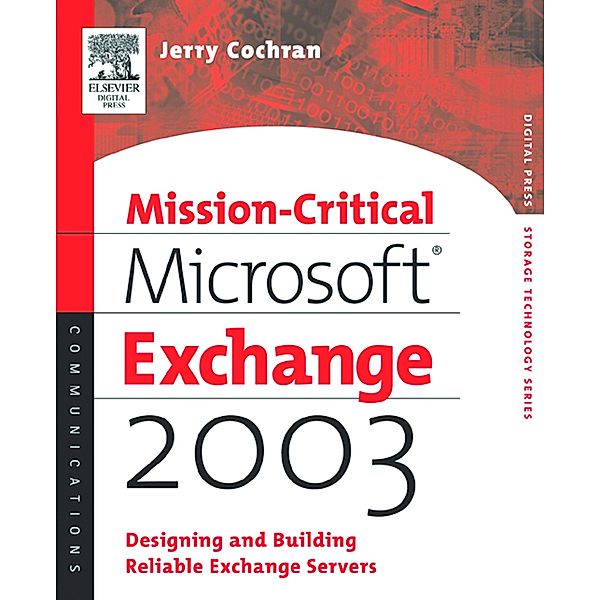 Mission-Critical Microsoft Exchange 2003, Jerry Cochran