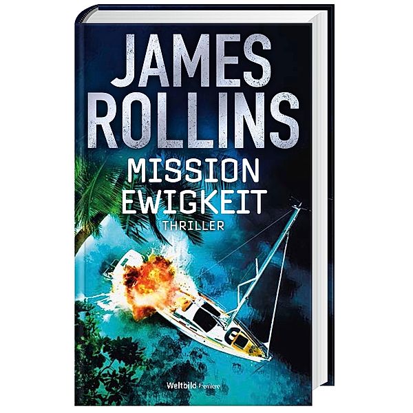 Mission Ewigkeit, James Rollins