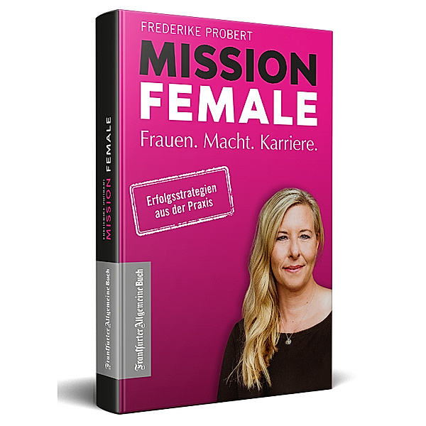 Mission Female, Frederike Probert