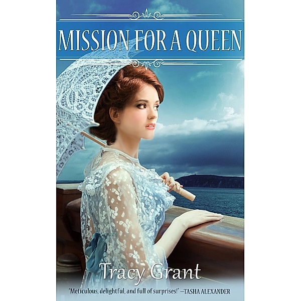 Mission for a Queen, Tracy Grant