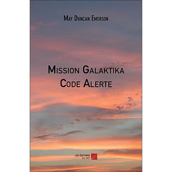 Mission Galaktika - Code Alerte, Duncan Emerson May Duncan Emerson