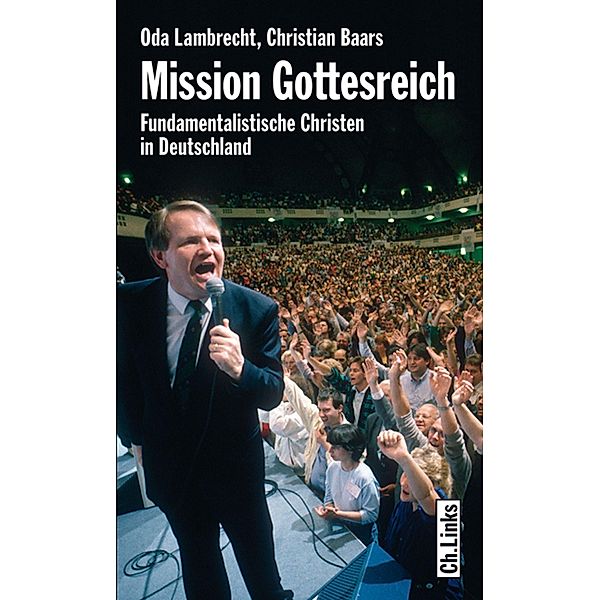 Mission Gottesreich, Oda Lambrecht, Christian Baars