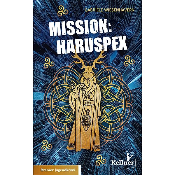 Mission: Haruspex, Gabriele Wiesenhavern