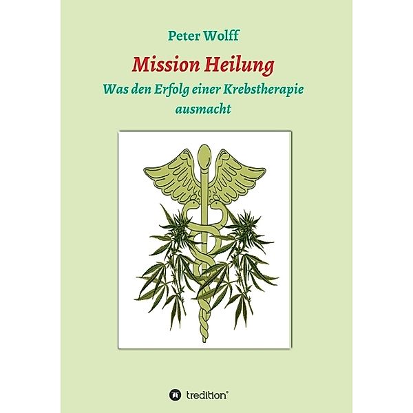 Mission Heilung, Peter Wolff
