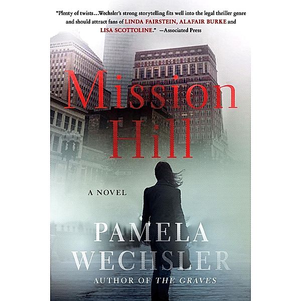 Mission Hill / Abby Endicott Novels Bd.1, Pamela Wechsler