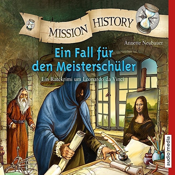 Mission History - Ein Fall für den Meisterschüler, 2 Audio-CDs, Annette Neubauer