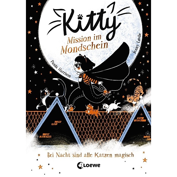 Mission im Mondschein / Kitty Bd.1, Paula Harrison