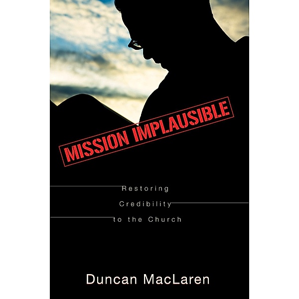 Mission Implausible, Duncan MacLaren