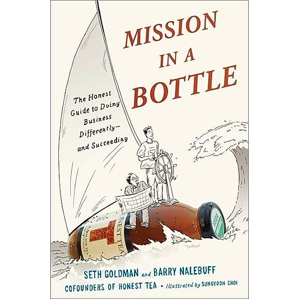 Mission in a Bottle / Currency, Seth Goldman, Barry Nalebuff