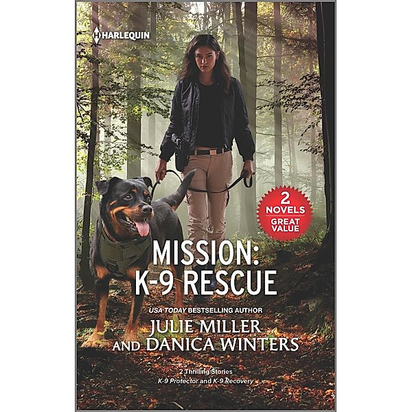 Mission: K-9 Rescue, Julie Miller, Danica Winters