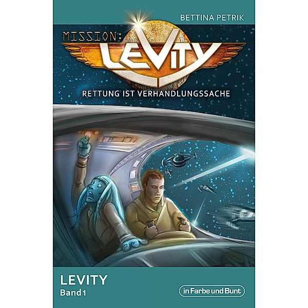 Mission: Levity - Rettung ist Verhandlungssache, Bettina Petrik