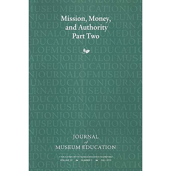 Mission, Money, and Authority, Part Two
