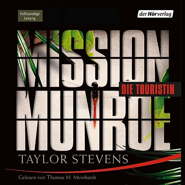 Mission Munroe. Die Touristin, Taylor Stevens