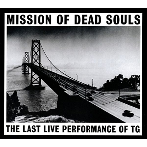 Mission Of Dead Souls, Throbbing Gristle