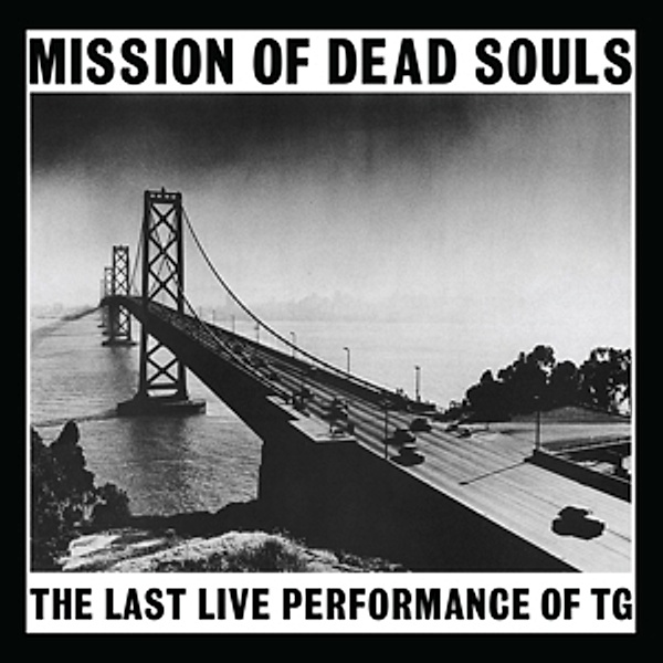 Mission Of Dead Souls Ltd.Ed.(Weiss) (Vinyl), Throbbing Gristle